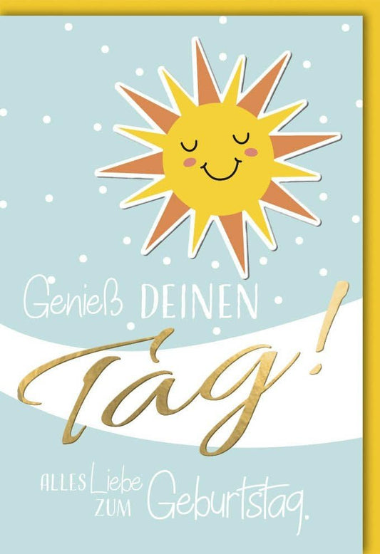 Geburtstagskarte Sonne Genieße Deinen Tag